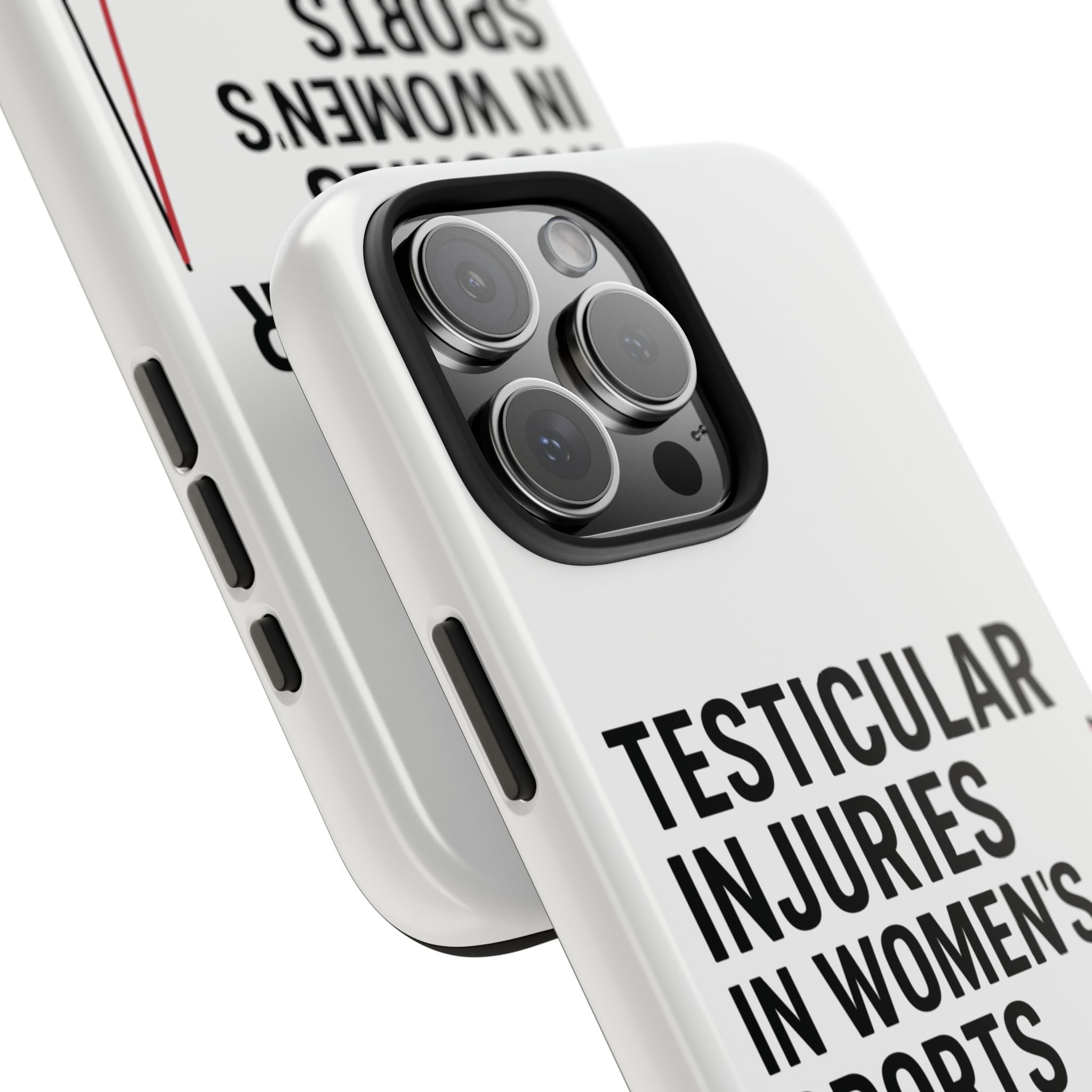 Testicular Injuries in Women's Sports Phone Case - White
