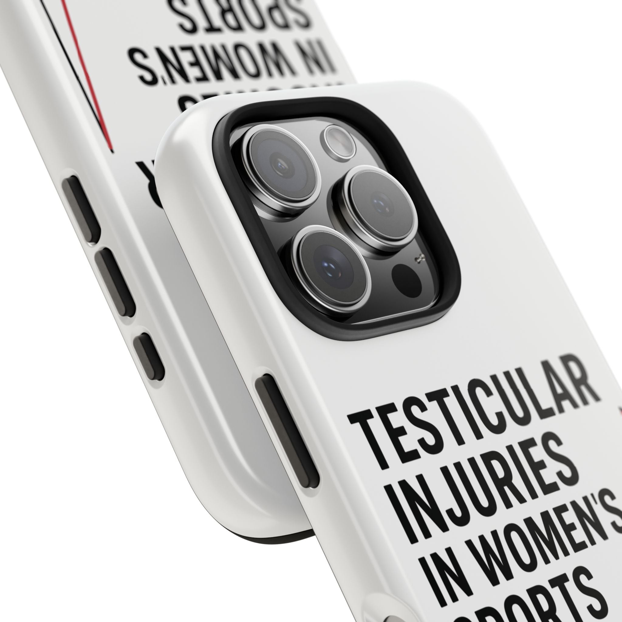 Testicular Injuries in Women's Sports Phone Case - White