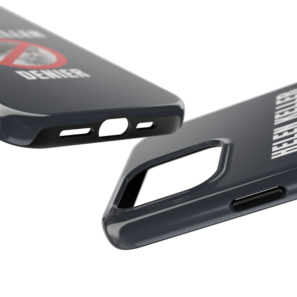 Hellen Keller Denier Phone Case - Black