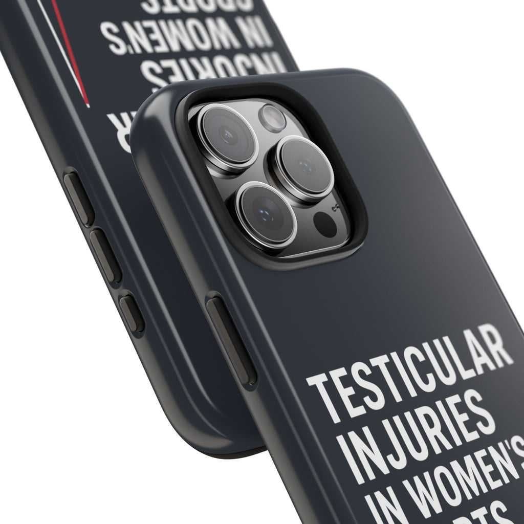 Testicular Injuries in Women's Sports Phone Case - Black
