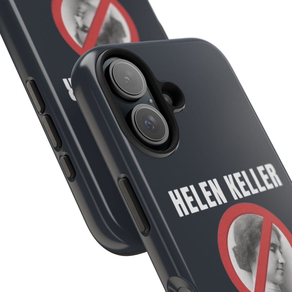 Hellen Keller Denier Phone Case - Black