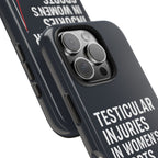 Testicular Injuries in Women's Sports Phone Case - Black