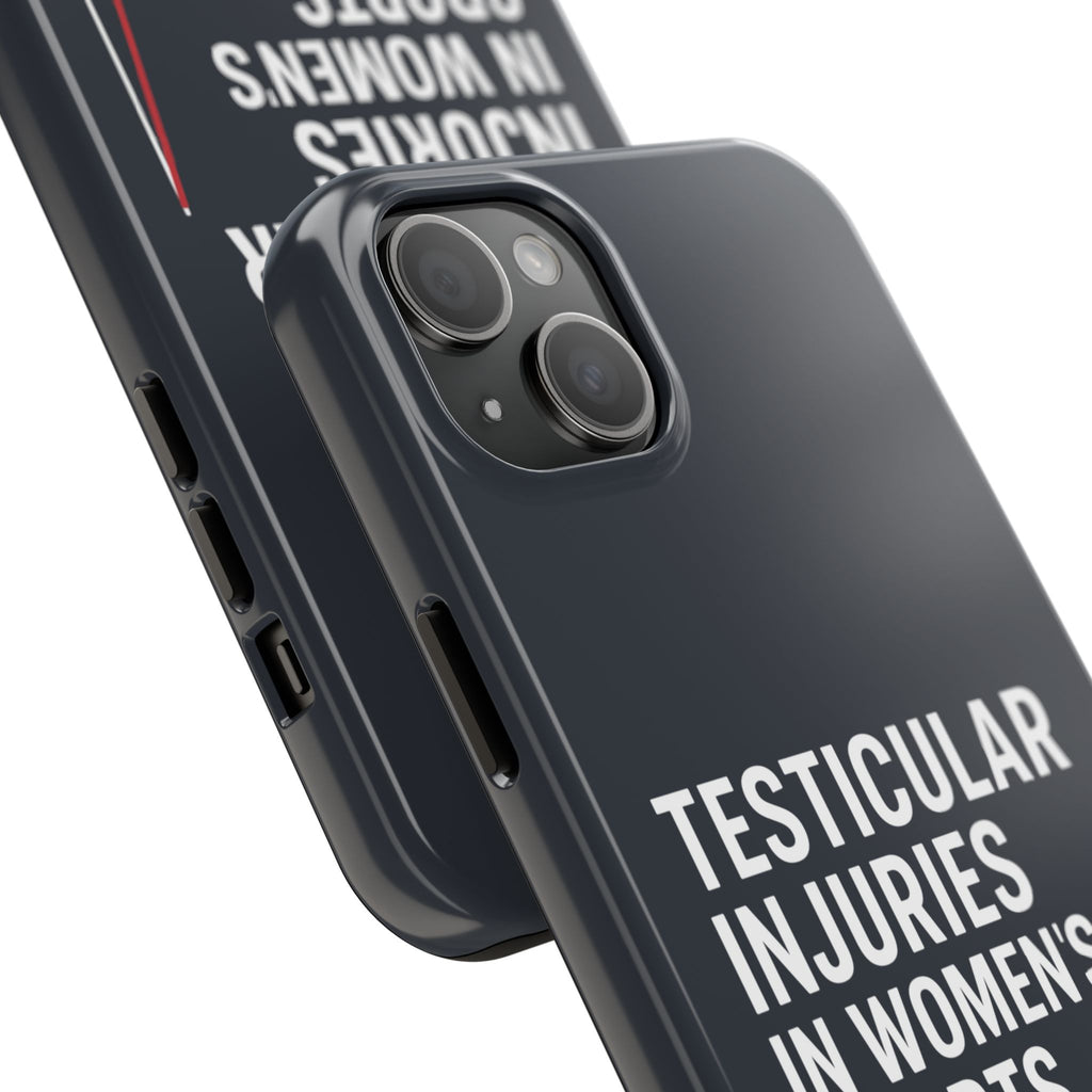 Testicular Injuries in Women's Sports Phone Case - Black