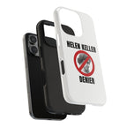 Hellen Keller Denier Phone Case - White