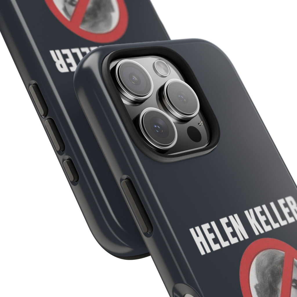Hellen Keller Denier Phone Case - Black