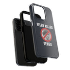 Hellen Keller Denier Phone Case - Black