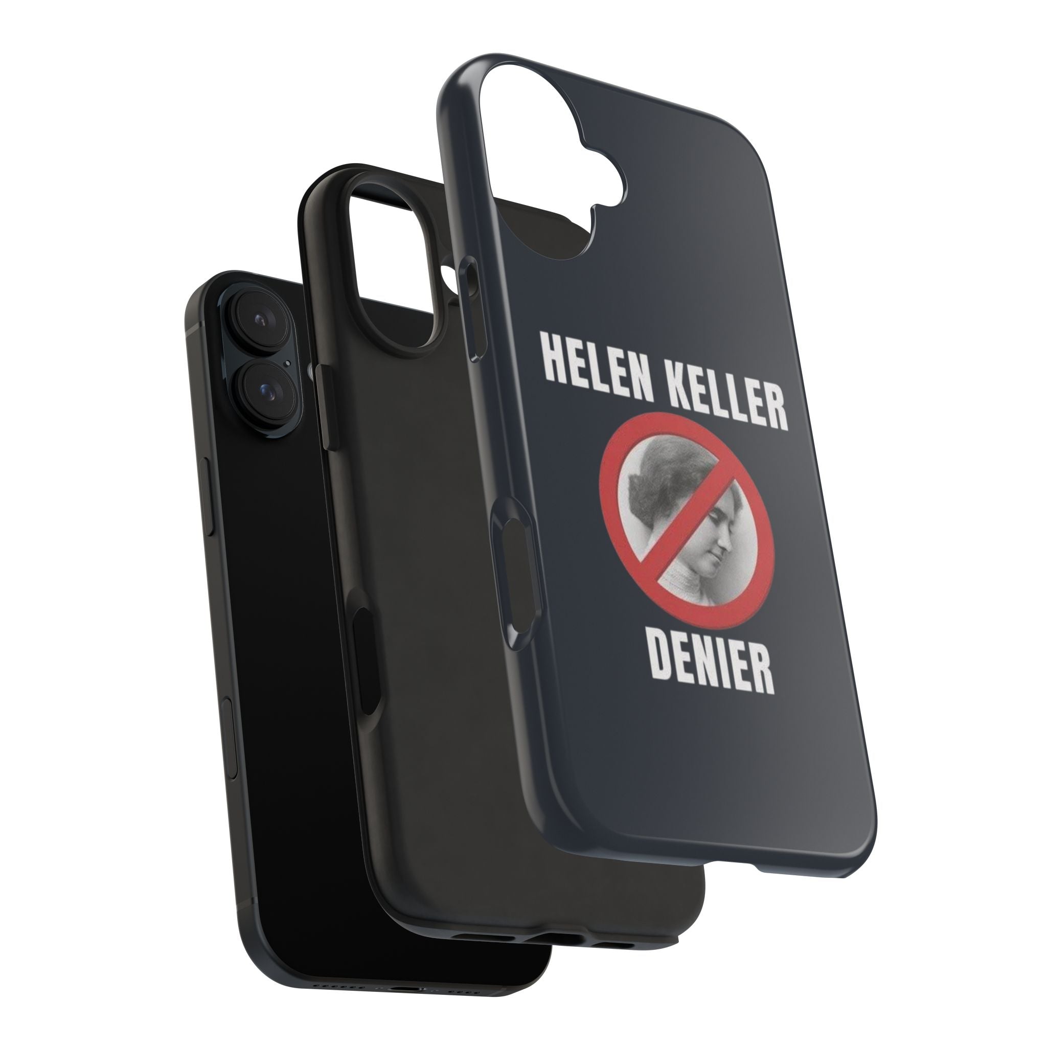 Hellen Keller Denier Phone Case - Black